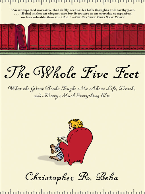 Title details for The Whole Five Feet by Christopher R. Beha - Available